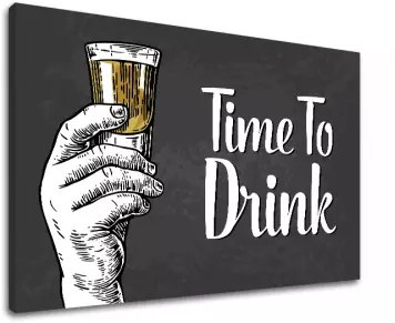 Obraz na stenu s textom Time to drink